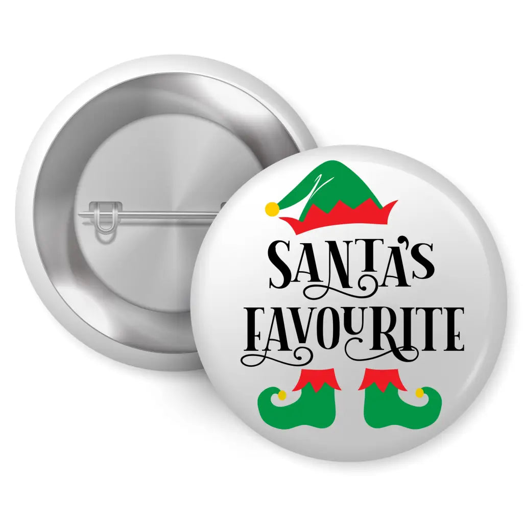 Santa’s Favourite - Gift Badge: 1in 25mm Pin Button Apparel