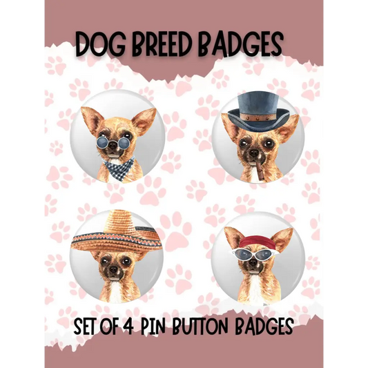 EMU Works - Set of 4 Chihuahua Character Badges - 1in 25mm