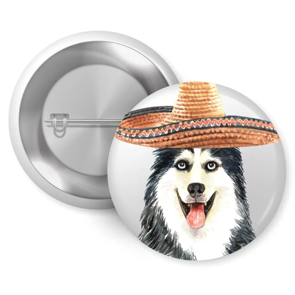 EMU Works - Siberian Husky Sombrero Dog Breed Pin Button