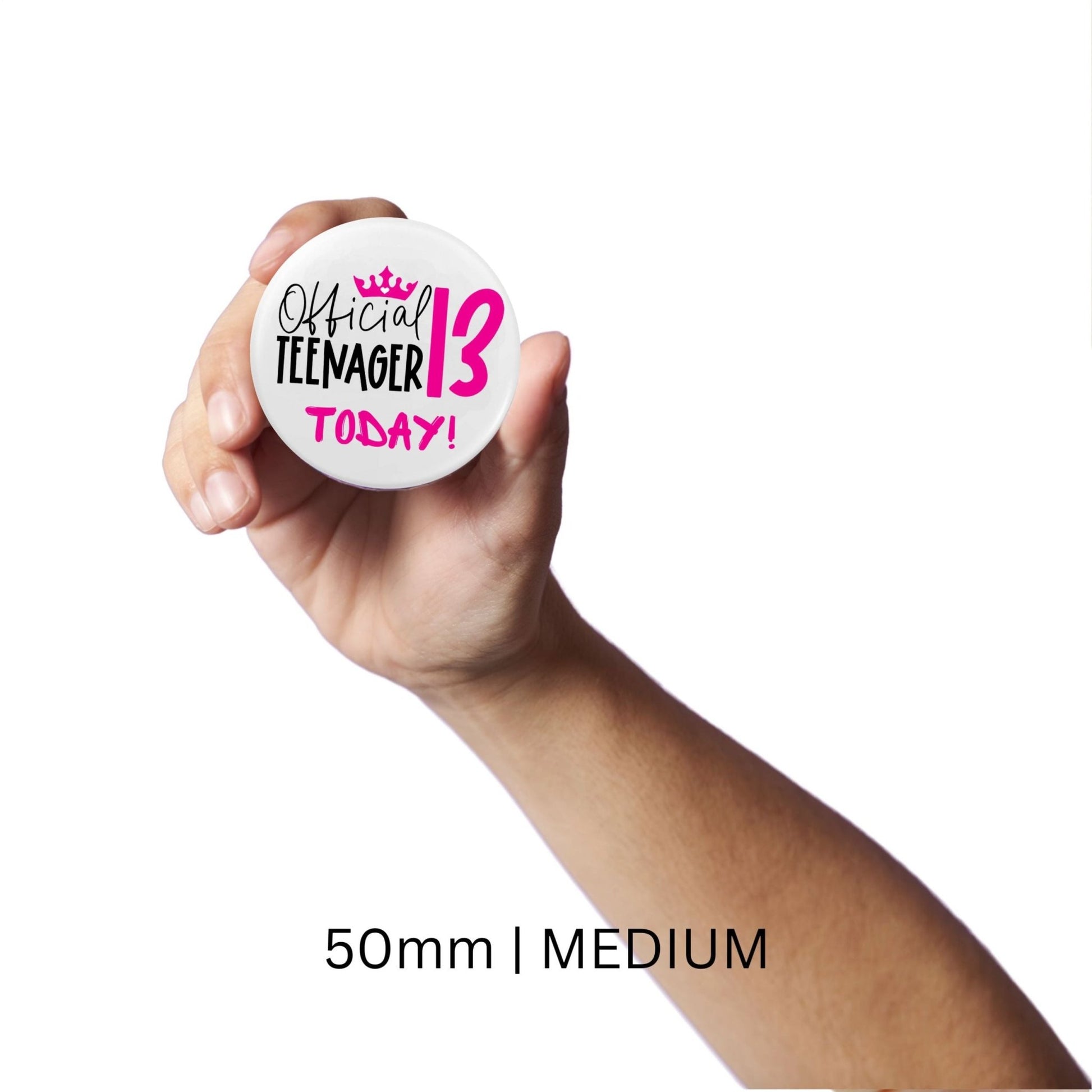 Official 13th Birthday Badge - Fun Pink Teenager Accessory for Celebrations - EMU Works